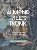 The Almond Tree's Trunk