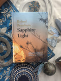 Sapphire Light: Select Gems of Spiritual Wisdom [Hardcover]
