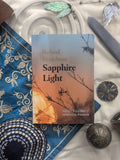Sapphire Light: Select Gems of Spiritual Wisdom [Paperback]
